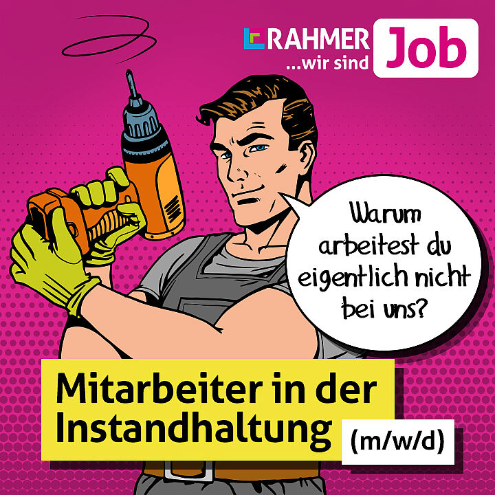 RAHMER Zeitarbeit Job Anzeige Instandhaltung